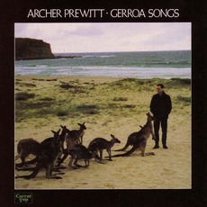 Gerroa Songs mp3 Album by Archer Prewitt