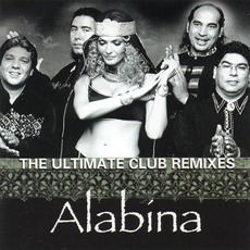 The Ultimate Club Remixes mp3 Album by Alabina