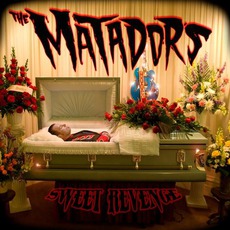 Sweet Revenge mp3 Album by The Matadors