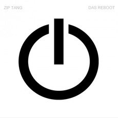 Das Reboot mp3 Album by Zip Tang