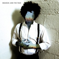 Listen mp3 Album by Emanuel And The Fear