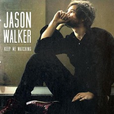 Keep Me Watching mp3 Album by Jason Walker