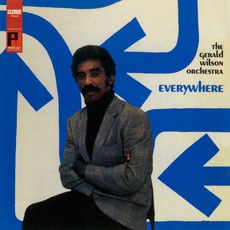 Everywhere mp3 Album by Gerald Wilson Orchestra