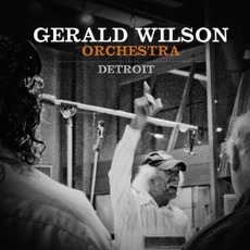 Detroit mp3 Album by Gerald Wilson Orchestra