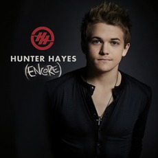 Hunter Hayes (Encore) mp3 Album by Hunter Hayes