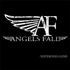 Yesterdays Gone (Limited Edition) mp3 Album by Angels Fall