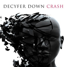 Crash mp3 Album by Decyfer Down