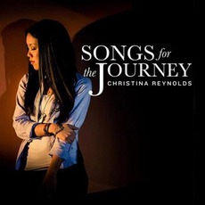 Songs For The Journey mp3 Album by Christina Reynolds