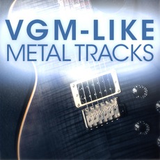 VGM - Like Metal Tracks mp3 Album by Sebdoom