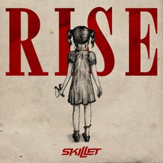 Rise mp3 Album by Skillet