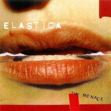 The Menace mp3 Album by Elastica