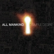 Simple Desire mp3 Album by All Mankind