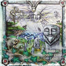 Towards Ancestral Lands mp3 Album by Fir Bolg