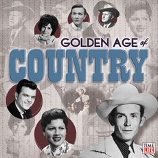 The Golden Age Of Country mp3 Compilation by Various Artists