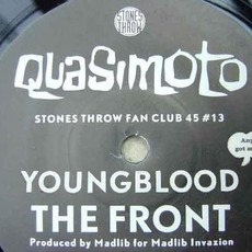 The Front / Youngblood mp3 Single by Quasimoto