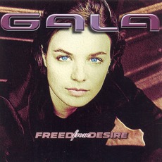 Freed From Desire mp3 Single by Gala (ITA)