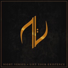 Lift Your Existence mp3 Album by Night Verses