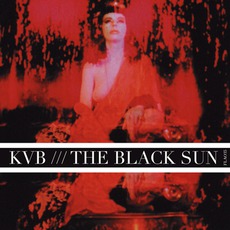 The Black Sun mp3 Album by The KVB
