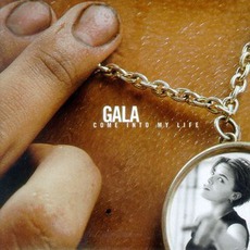 Come Into My Life mp3 Album by Gala (ITA)