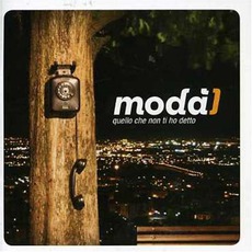 Quello Che Non Ti Ho Detto mp3 Album by Modà