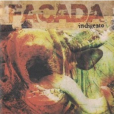 Indigesto mp3 Album by Facada