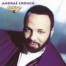 Mercy mp3 Album by Andrae Crouch