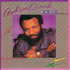 No Time To Lose mp3 Album by Andrae Crouch