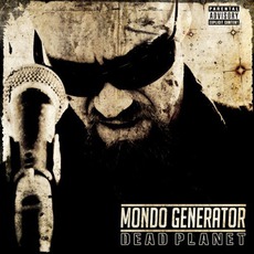 Dead Planet mp3 Album by Mondo Generator