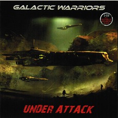 Under Attack mp3 Album by Galactic Warriors