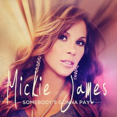 Somebody's Gonna Pay mp3 Album by Mickie James