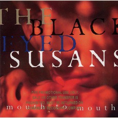 Mouth To Mouth mp3 Album by The Blackeyed Susans