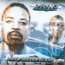 Deep Water Slang V2.0 mp3 Album by Zion I