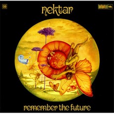 Remember The Future mp3 Album by Nektar