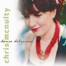 Dance Delicioso mp3 Album by Chris McNulty