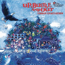 Urban Evacuation mp3 Album by Up, Bustle & Out