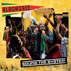 Sound The System mp3 Album by Alborosie