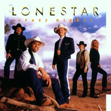 Crazy Nights mp3 Album by Lonestar