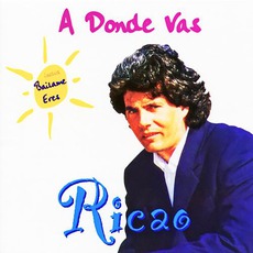 A Donde Vas mp3 Album by Ricao