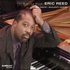 The Dancing Monk mp3 Album by Eric Reed