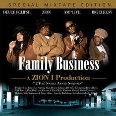 Family Business mp3 Artist Compilation by Zion I