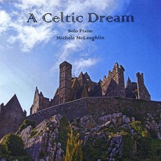A Celtic Dream mp3 Album by Michele McLaughlin