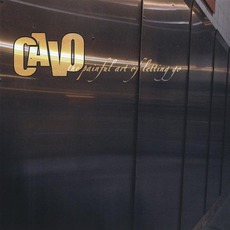 The Painful Art Of Letting Go mp3 Album by Cavo