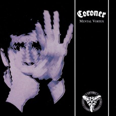 Mental Vortex mp3 Album by Coroner