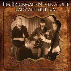 Never Alone mp3 Album by Jim Brickman
