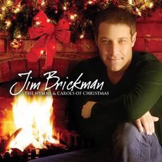 The Hymns & Carols Of Christmas mp3 Album by Jim Brickman