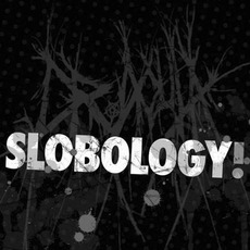 Slobology mp3 Artist Compilation by Dr. Acula