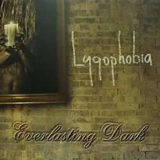 Lygophobia mp3 Album by Everlasting Dark