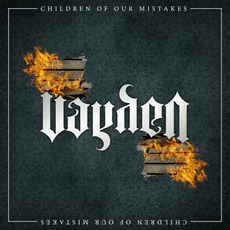 Children Of Our Mistakes mp3 Album by Vayden