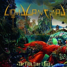 The Fifth Time I Died mp3 Album by Liquid Graveyard