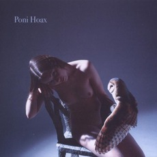 Poni Hoax mp3 Album by Poni Hoax